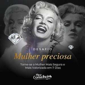 Desafio Mulher Preciosa (7 Dias) 💎